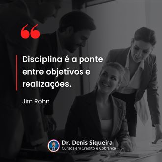 Disciplina em Crédito e Cobrança